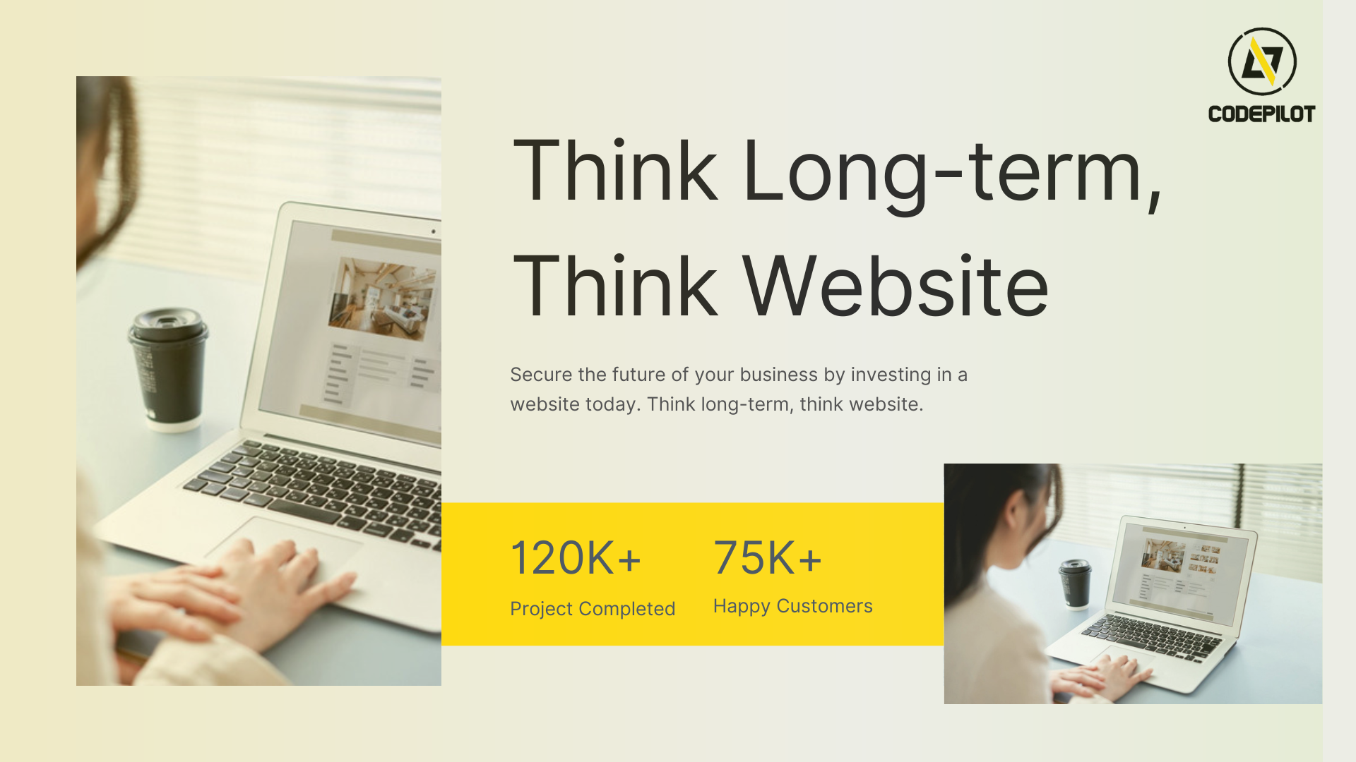 Think Long-term, Think Website